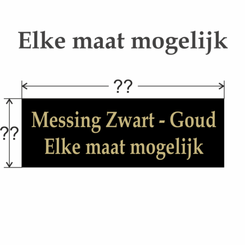 Graveerplaatje Messing Zwart - goud eigen formaat